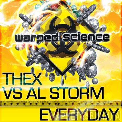 Thex  Vs Al Storm  - Everyday