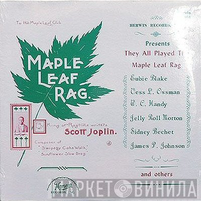  - They All Played The Maple Leaf Rag
