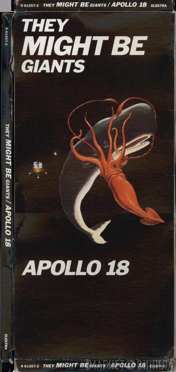 They Might Be Giants  - Apollo 18