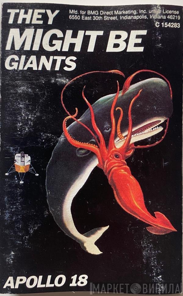 They Might Be Giants  - Apollo 18
