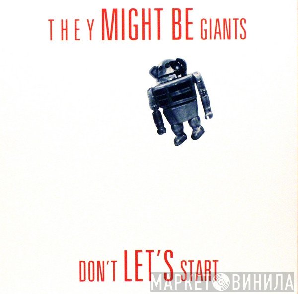 They Might Be Giants  - Don't Let's Start