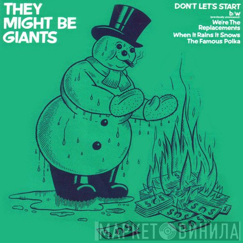 They Might Be Giants  - Don't Let's Start