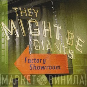 They Might Be Giants  - Factory Showroom