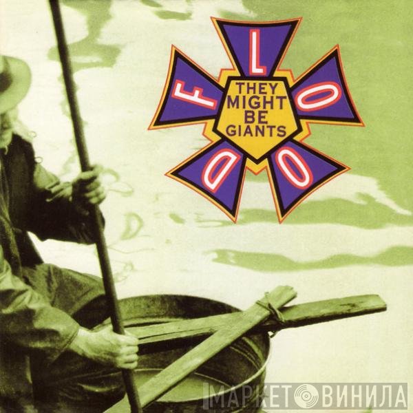 They Might Be Giants  - Flood