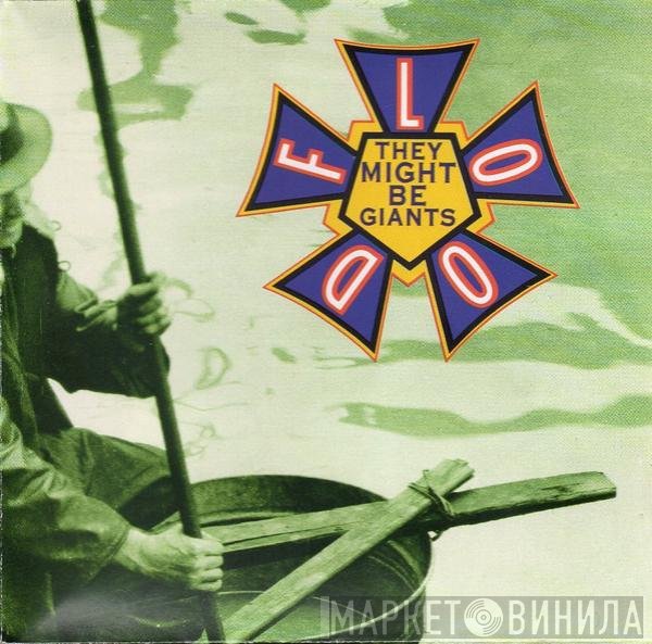 They Might Be Giants  - Flood