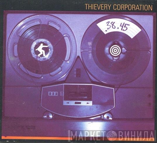 Thievery Corporation - .38.45 (A Thievery Number)