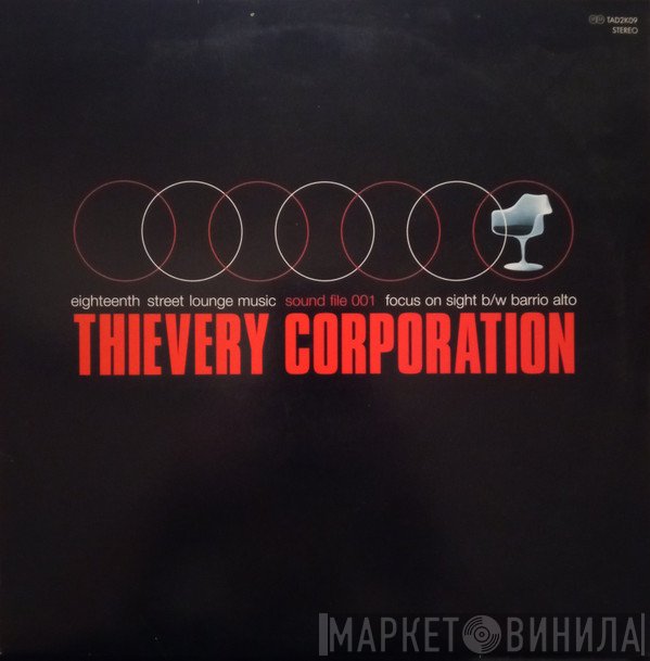 Thievery Corporation  - Sound File 001