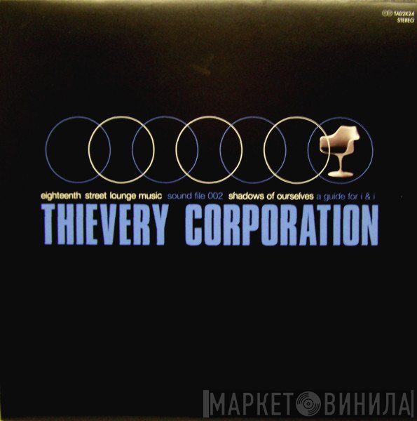 Thievery Corporation  - Sound File 002
