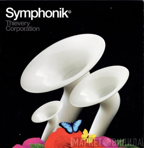 Thievery Corporation  - Symphonik©