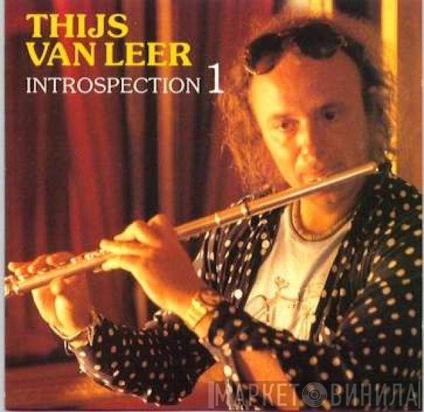 Thijs Van Leer  - Introspection 1