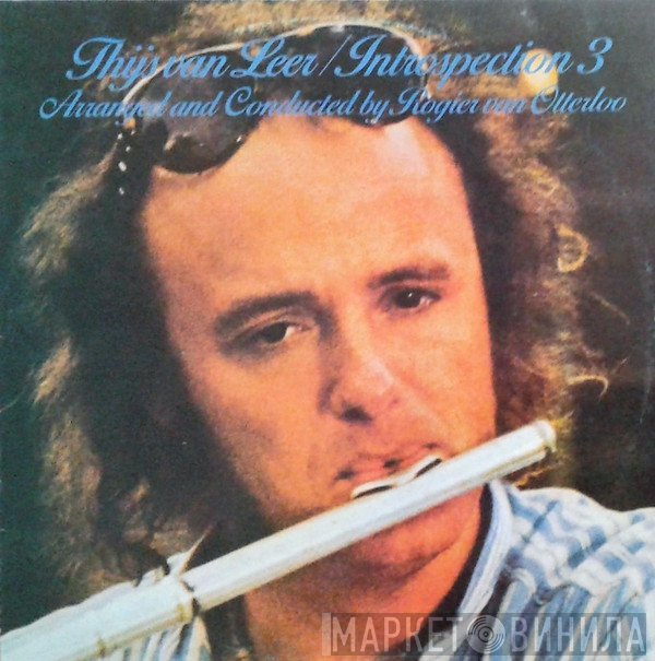 Thijs Van Leer  - Introspection 3