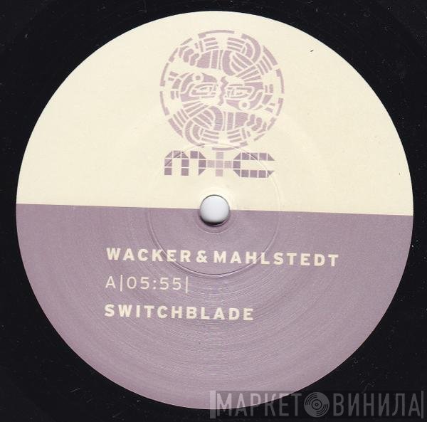 Thilo Wacker & Jens Mahlstedt  - Switchblade / Funkball