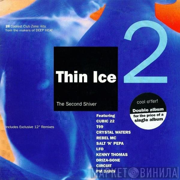  - Thin Ice 2: The Second Shiver