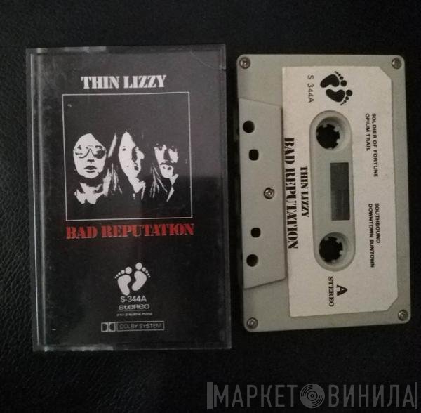 Thin Lizzy  - Bad Reputation