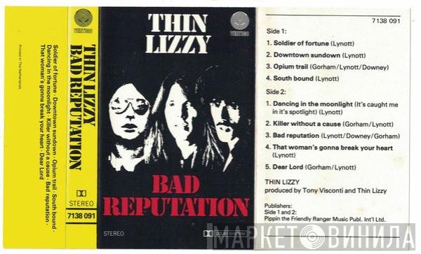 Thin Lizzy  - Bad Reputation