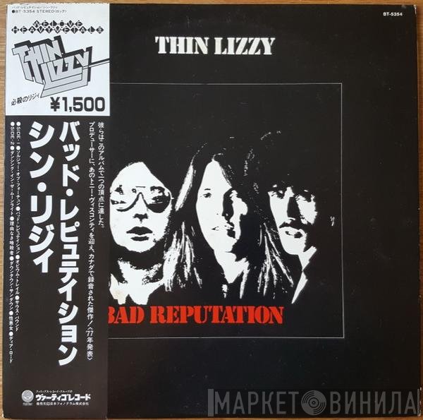 Thin Lizzy  - Bad Reputation