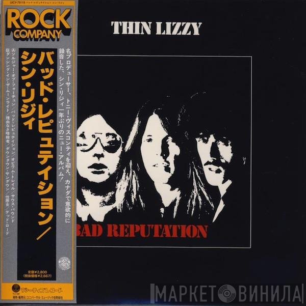 Thin Lizzy  - Bad Reputation