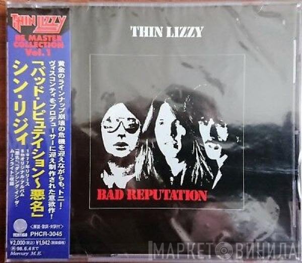 Thin Lizzy  - Bad Reputation