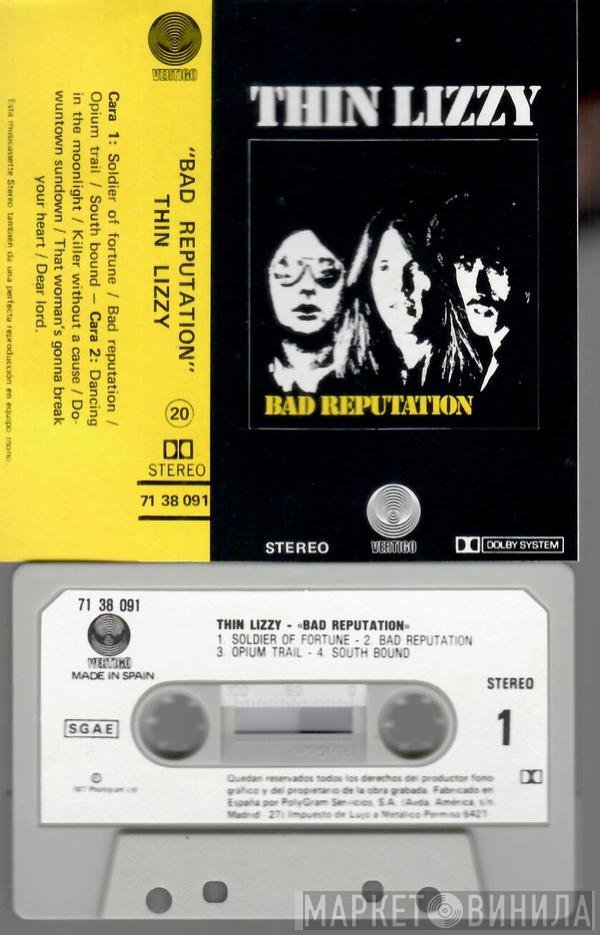 Thin Lizzy  - Bad Reputation