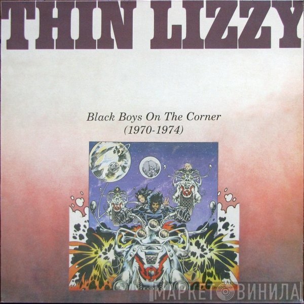Thin Lizzy - Black Boys On The Corner (1970 - 1974)