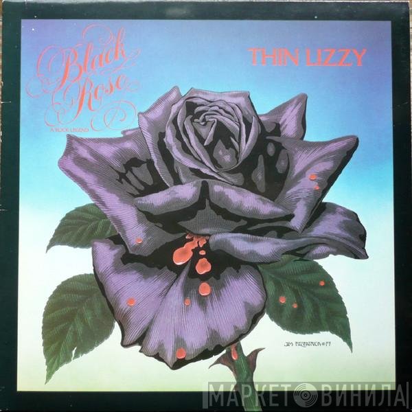 Thin Lizzy - Black Rose (A Rock Legend)