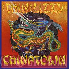 Thin Lizzy  - Chinatown