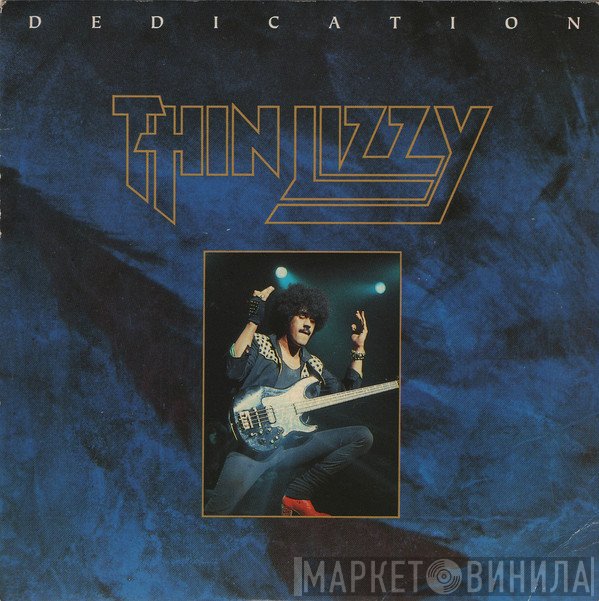 Thin Lizzy  - Dedication