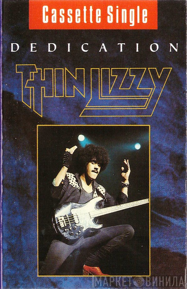 Thin Lizzy  - Dedication