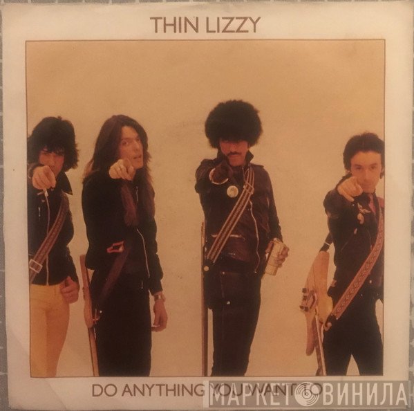 Thin Lizzy - Do Anything You Want To