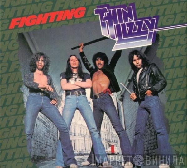 Thin Lizzy  - Fighting (Expanded Edition)