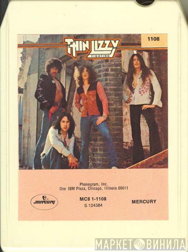 Thin Lizzy  - Fighting