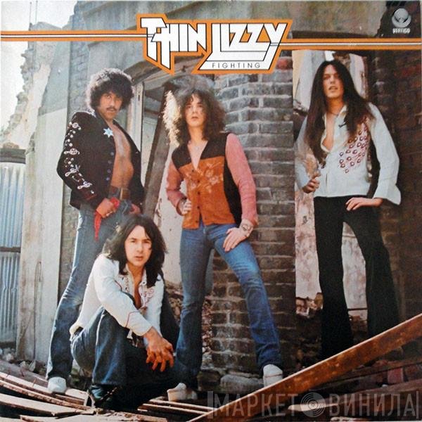 Thin Lizzy  - Fighting