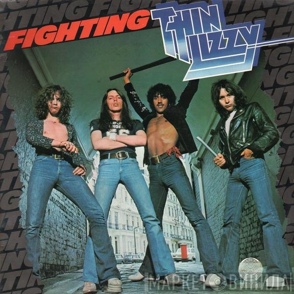 Thin Lizzy  - Fighting