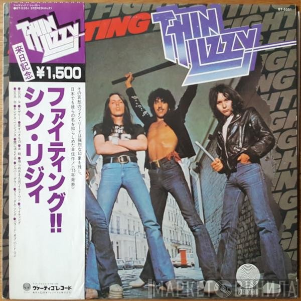 Thin Lizzy  - Fighting