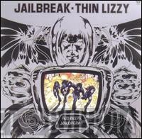 Thin Lizzy  - Jailbreak