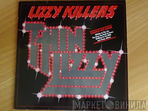 Thin Lizzy  - Lizzy Killers