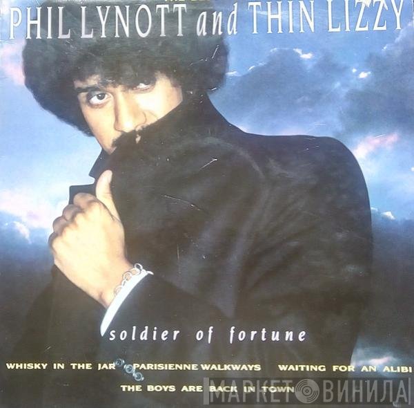 Thin Lizzy, Phil Lynott - The Best Of  - Soldier Of Fortune