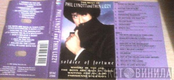 Thin Lizzy, Phil Lynott - The Best Of  - Soldier Of Fortune