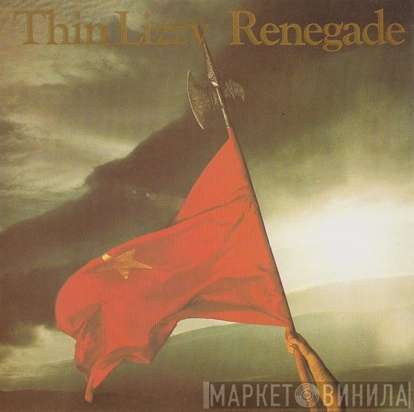 Thin Lizzy - Renegade