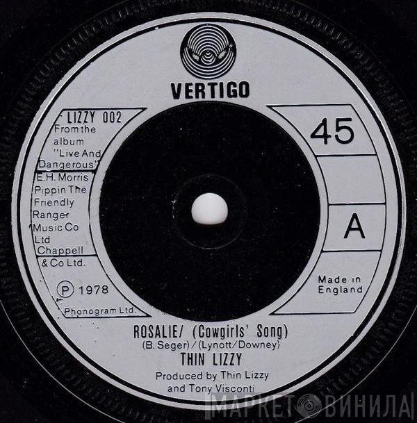 Thin Lizzy - Rosalie/ (Cowgirls' Song)