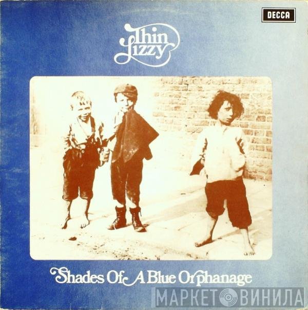 Thin Lizzy - Shades Of A Blue Orphanage