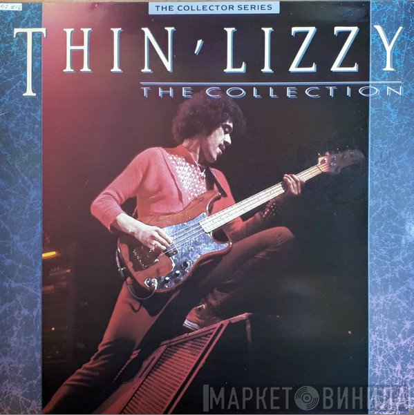 Thin Lizzy  - The Collection