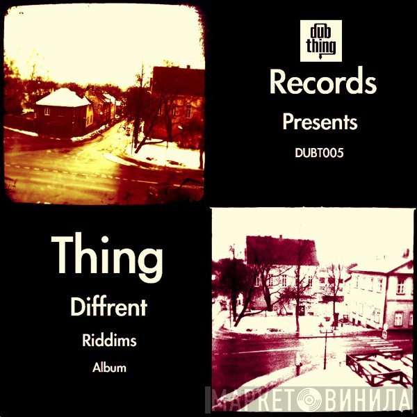 Thing   - Diffrent Riddims