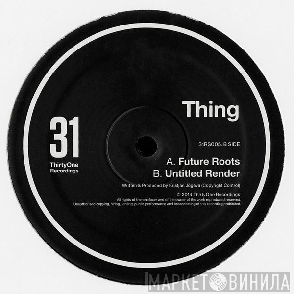 Thing   - Future Roots