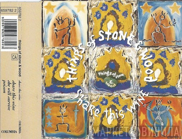 Things Of Stone &amp; Wood - Share This Wine