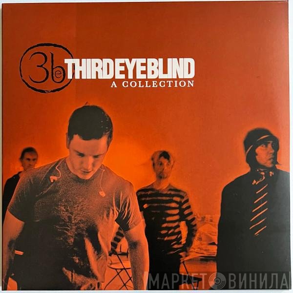 Third Eye Blind  - A Collection