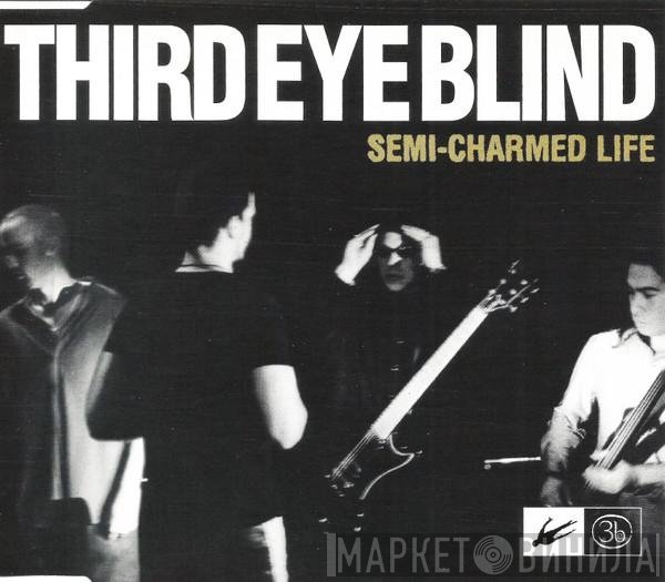 Third Eye Blind  - Semi-Charmed Life