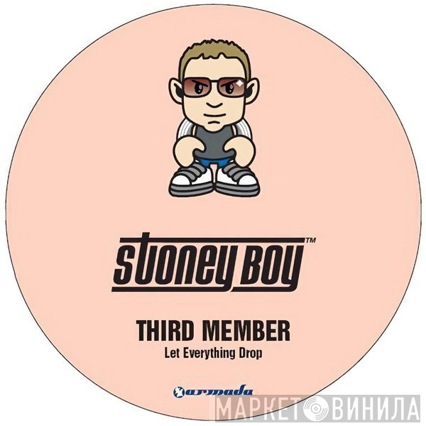 Third Member  - Let Everything Drop