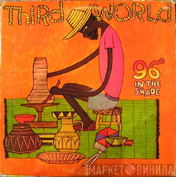 Third World  - 96° In The Shade