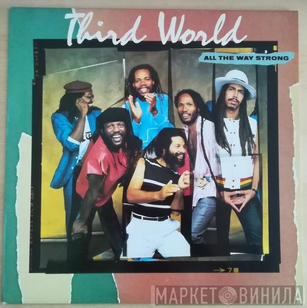 Third World  - All The Way Strong